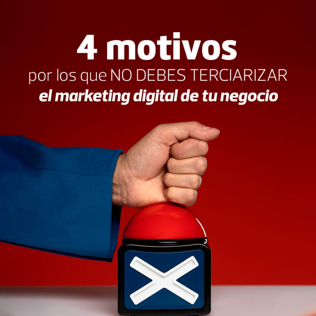 4 motivos para no delegar tu marketing